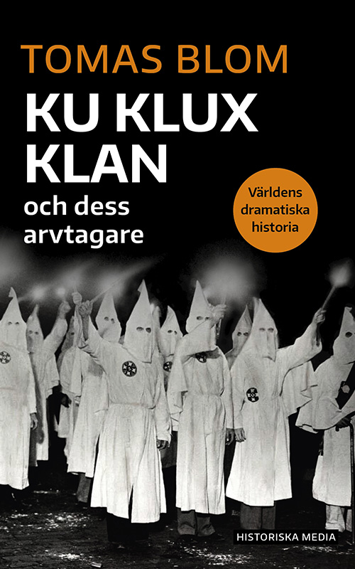 Ku Klux Klan och dess arvtagare